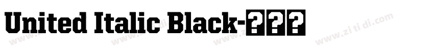 United Italic Black字体转换